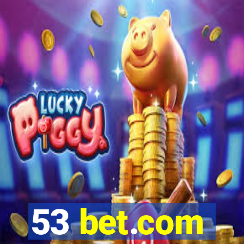 53 bet.com